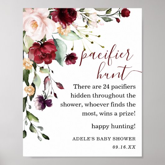 Floral Burgundy Blush Schnuller Hunt Sign Poster (Vorne)