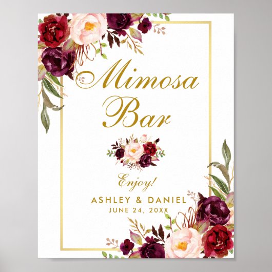 Floral Burgundy Gold Wedding Mimosa Bar Poster (Vorne)