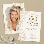 Floral Cream Gold Foto 60. Geburtstagsparty Einladung<br><div class="desc">Bläserne Elfenbeincreme Gold Foto 60. Geburtstagsparty Einladung. Minimalistisches modernes Design mit botanischen Kontur Zeichnungen Akzente und Typografie Drehbuch Schriftart. Einfache,  trendige Einladungskarte für eine stilvolle Damenfeier. Kann für jedes Alter angepasst werden. Gedruckte Zazzle Einladungen oder Sofortdownload digitalen druckbaren Vorlage.</div>