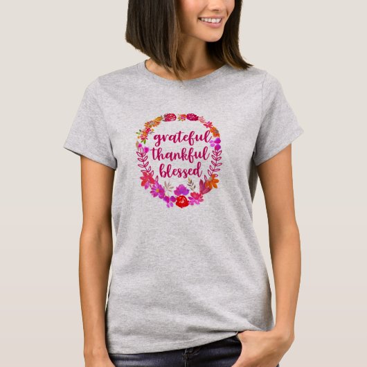 floral dankbar dankbar gesegnet T-Shirt (Vorderseite)