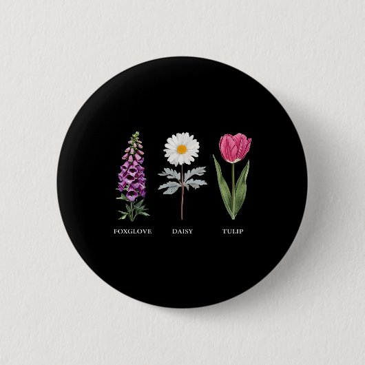 Floral Elegance Foxglove Daisy Tulip Design Button (Vorderseite)