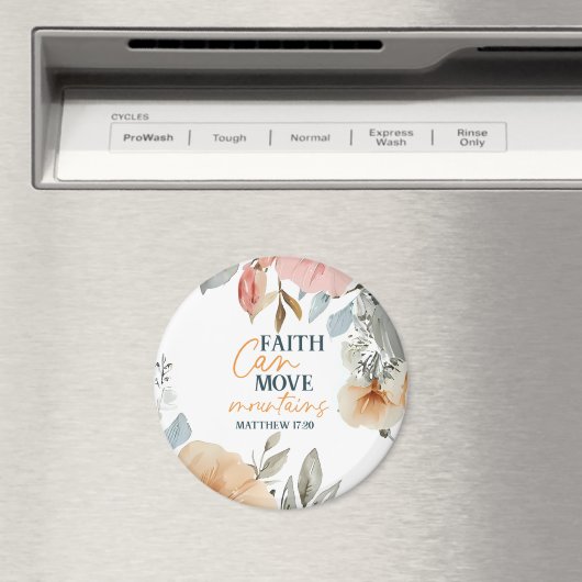 Floral Faith Can Move Mountains Magnet (In Situ (Geschirrspüler))