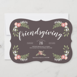 Floral Friendsgiving Holiday Einladung
