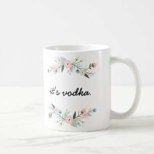 Floral Funny Vodka Tasse