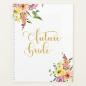 Floral Future Bride Gold Glitzer Moderne Hochzeit Planer (Vorderseite)