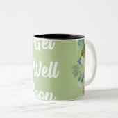 Floral Get Well bald Greetings Tasse (VorderseiteRechts)