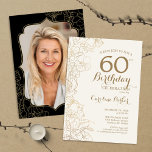 Floral Gold Black Foto 60. Geburtstagsparty Einladung<br><div class="desc">Blumenschwarz Gold Foto 60. Geburtstagsparty Einladung. Minimalistisches modernes Design mit botanischen Kontur Zeichnungen Akzente und Typografie Drehbuch Schriftart. Einfache,  trendige Einladungskarte für eine stilvolle Damenfeier. Kann für jedes Alter angepasst werden. Gedruckte Zazzle Einladungen oder Sofortdownload digitalen druckbaren Vorlage.</div>