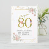 Floral Gold Script zum 80. Geburtstag Einladung (Stehend Vorderseite)