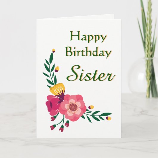 Floral Happy Birthday Sister Card Karte (Vorderseite)