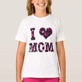 Floral I Liebe Mama T-Shirt
