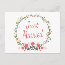 Floral Just Married Rose Wreath Pink Red Wedding Ankündigungspostkarte