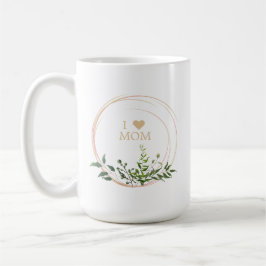 Floral Leaves & Branches in Pink with Quote Mom Kaffeetasse