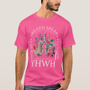 Floral Lung Christlich unser Atemzug spricht seine T-Shirt