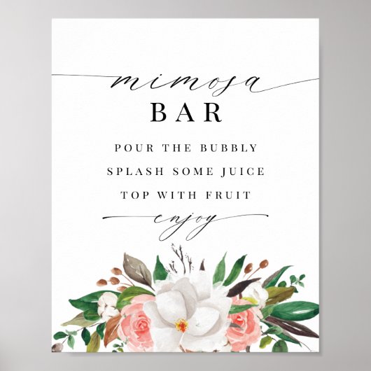 Floral Magnolia Rose Brautparty Mimosa Bar Sign Poster (Vorne)