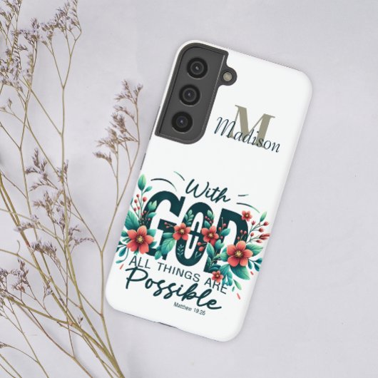Floral mit Gott Alle Dinge Monogramm Name hinzufüg Samsung Galaxy Hülle