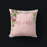 Floral Mr. Wedding Bride Groom Elegant Pink Kissen<br><div class="desc">Elegante rosa Rosen auf Weinbergen. Hübsch rosa Hintergrund. Hinzufügen von Herrn & Mrs. script und es macht eine schöne Hochzeit,  Brautparty Geschenk.</div>