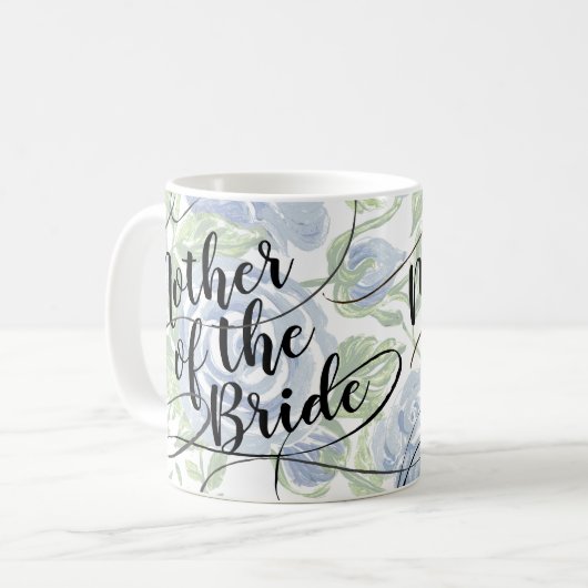 Floral Mutter der Bride Modern Script Blue Rose Kaffeetasse (Vorderseite Links)