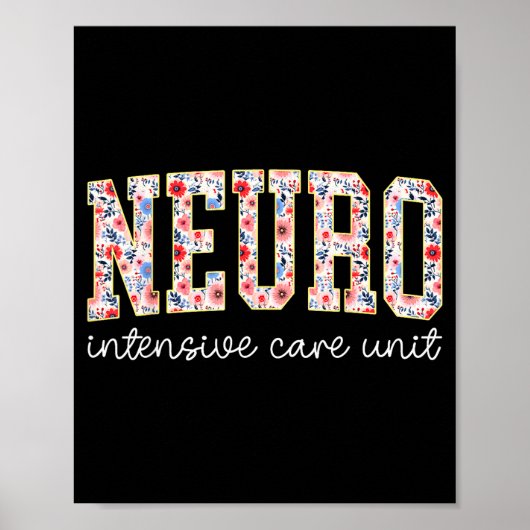 Floral Neuro Icu Nurse Brain Neuroscience Icu Nurs Poster (Vorne)