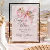 Floral Pink Bow Baby in Bloom Baby Dusche Willkomm Poster