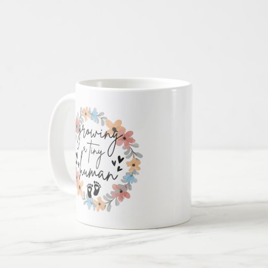 Floral Pregnancy Mug, Growing A Tiny Human Kaffeetasse (Vorderseite Links)
