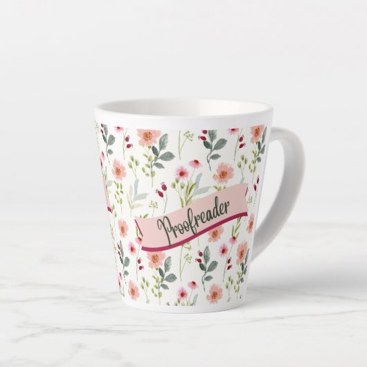 Floral Proofreader Latte-Tasse Milchtasse (Rechte Ecke)