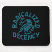 Floral Radicalized By Basic Decency Feminist Activ Mousepad (Vorne)