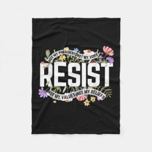 Floral Resist nicht mein Präsident Anti-Trump Fleecedecke