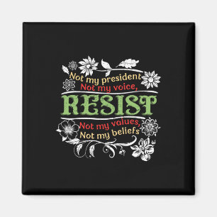 Floral Resist nicht mein Präsident Anti-Trump Magnet