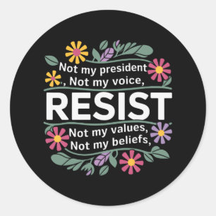 Floral Resist nicht mein Präsident Anti-Trump Runder Aufkleber