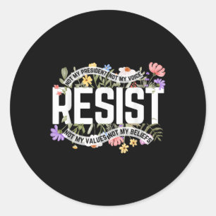 Floral Resist nicht mein Präsident Anti-Trump Runder Aufkleber
