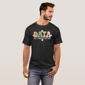 Floral Retro Groovy Daten, oder es ist nicht passi T-Shirt (Vorne ganz)