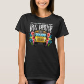 Floral School Bus Driver Early Rising Back To Scho T-Shirt (Vorderseite)