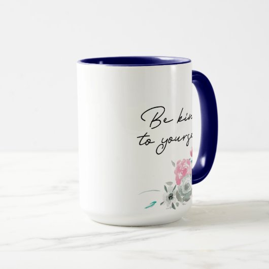 Floral Sei nett zu dir selbst inspirierendes Zitat Tasse (VorderseiteRechts)