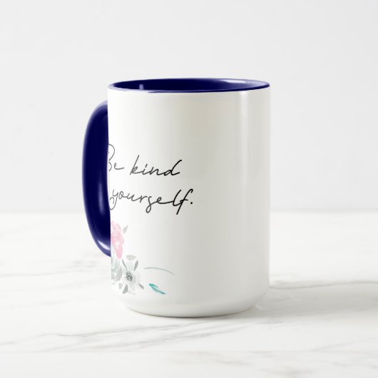 Floral Sei nett zu dir selbst inspirierendes Zitat Tasse (Vorderseite Links)