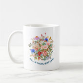 Floral & Slogan Graphic Kaffeetasse (Links)