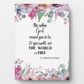 Floral St. Catherine von Siena Zitat Fotoplatte (Vorderseite)