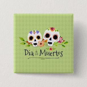 Floral Sugar Skulls Dia de Muertos   Button