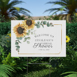 Floral Sunflower Eukalyptus Script-Brautparty Gartenschild<br><div class="desc">Unser Begrüßungsschild mit Aquarellsonnenblume,  grünen Eukalyptus-Blätter mit geometrischem Rahmen. Für eine weiter gehende Anpassung dieses Designs klicken Sie bitte auf den Link "Weitere Anpassung". Wir haben auch andere passende Hochzeitsankündigungen und andere Artikel zur Verfügung.</div>