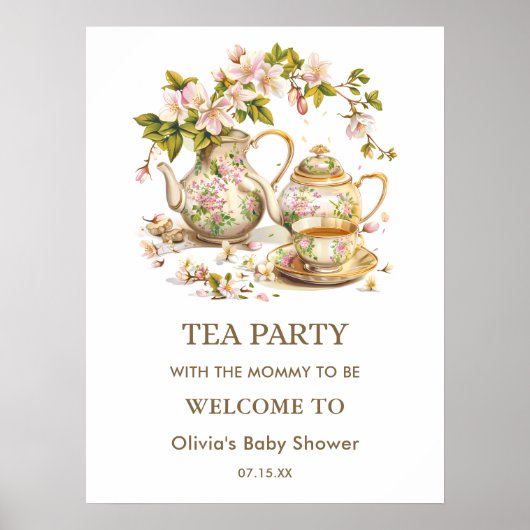Floral Tea Party Time for Tea Baby Shower Welcome Poster (Vorne)