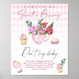 Floral Tee Party Babydusche Sag nicht, Baby Poster
