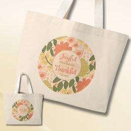 Floral Tote Bag - Joyful Moments Thankful Heart Jumbo Stoffbeutel