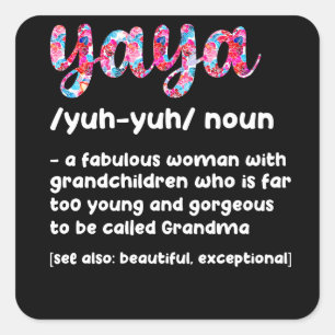 Floral Yaya Definition Grandma Muttertagsgrandm Quadratischer Aufkleber