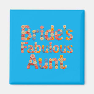 Florale Braut Fabelhafte Tante Hochzeits-Crew Ies Magnet