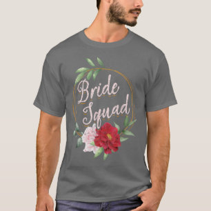Florale Braut Squad Hochzeit Brautparty Blumen Br T-Shirt