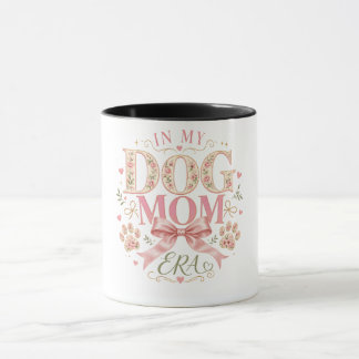 Florale Kokette in meiner Dog Mom Ära Tasse