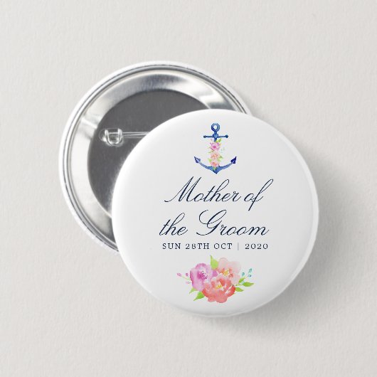 Florale Nautische Hochzeit Mutter des Bräutigams Button (Vorne & Hinten)