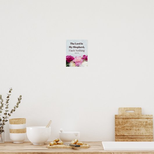 Floraler Psalm 23:1 Der Herr ist mein Hirte Poster (Küche)