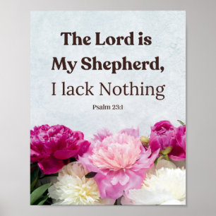 Floraler Psalm 23:1 Der Herr ist mein Hirte Poster