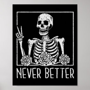 Florales Halloween-Skelett trinkt Kaffee Nie Sein Poster