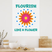 Florece como una flor poster (Küche)